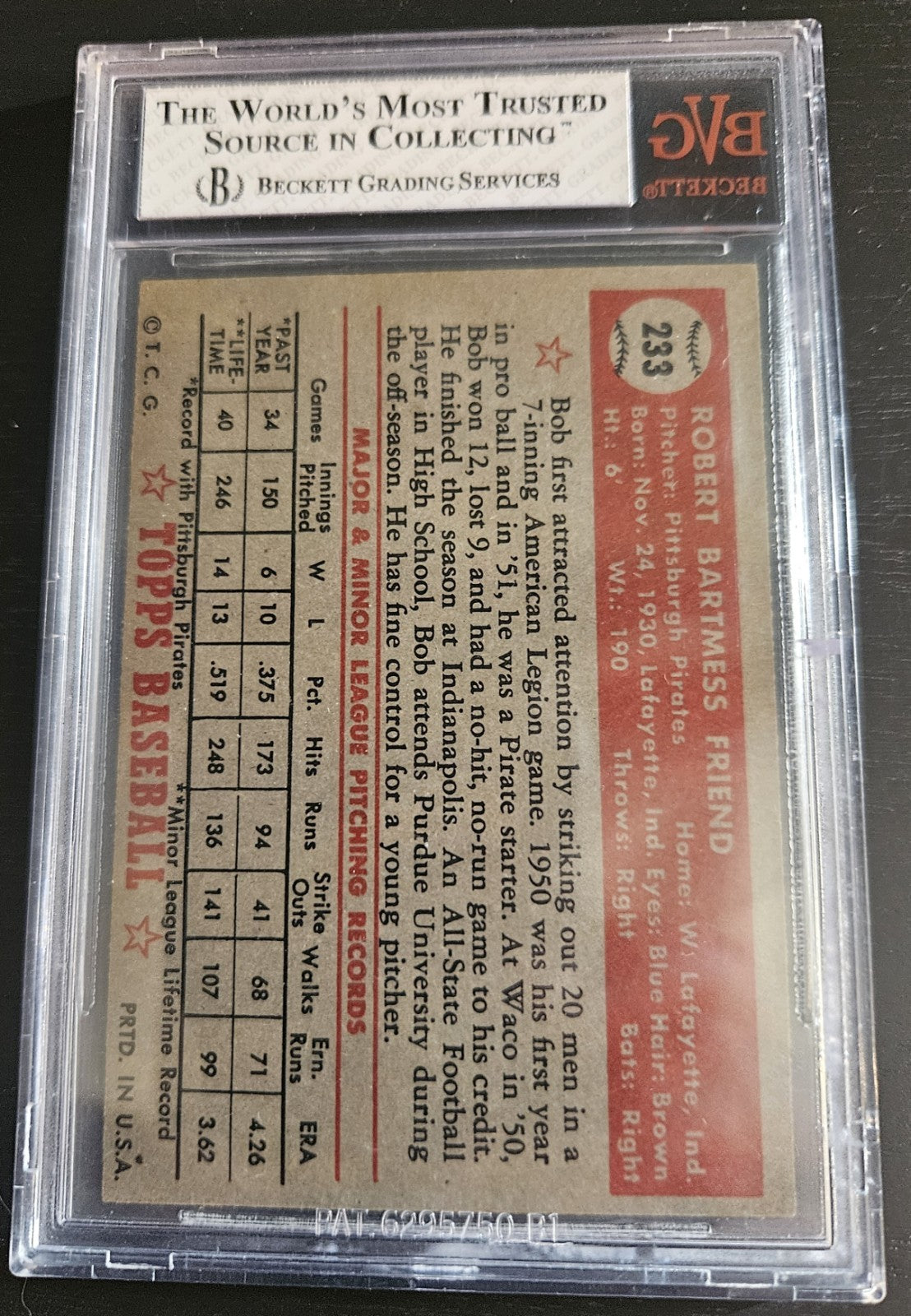 1952 Topps - Bob Friend #233 BVG 7 centered