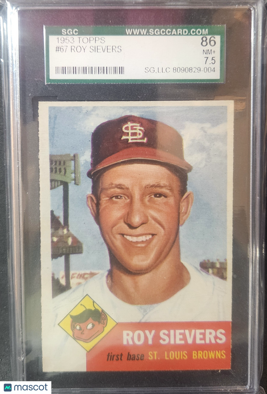 1953 Topps Roy Sievers #67 SGC 7.5