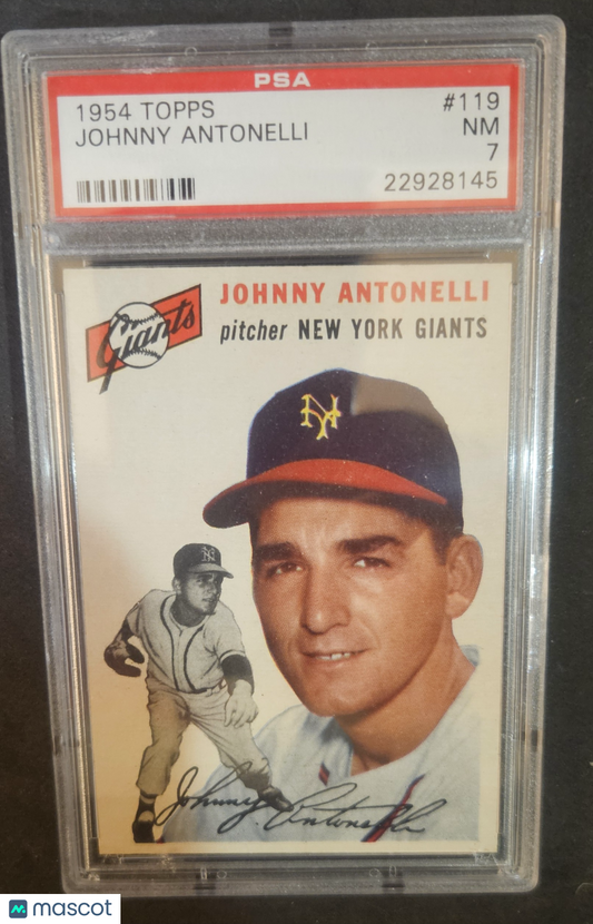 1954 Topps Johnny Antonelli #119 PSA 7