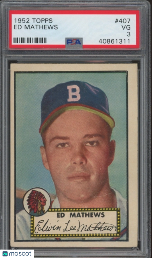 1952 Topps Ed Mathews #407 PSA 3