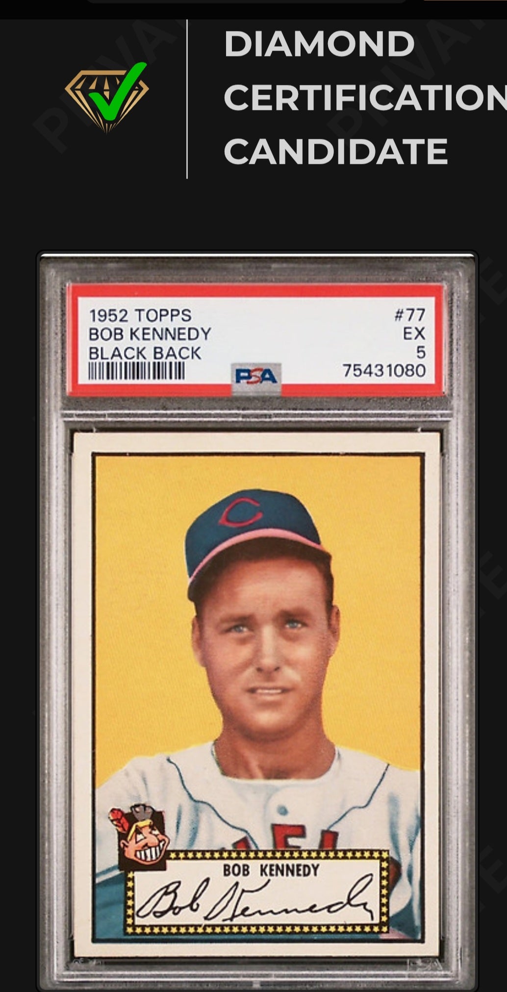 1952 Topps - Bob Kennedy #77 Black Back Psa 5 Diamond candidate