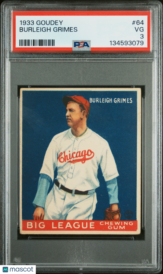 1933 Goudey Burleigh Grimes #64 PSA 3