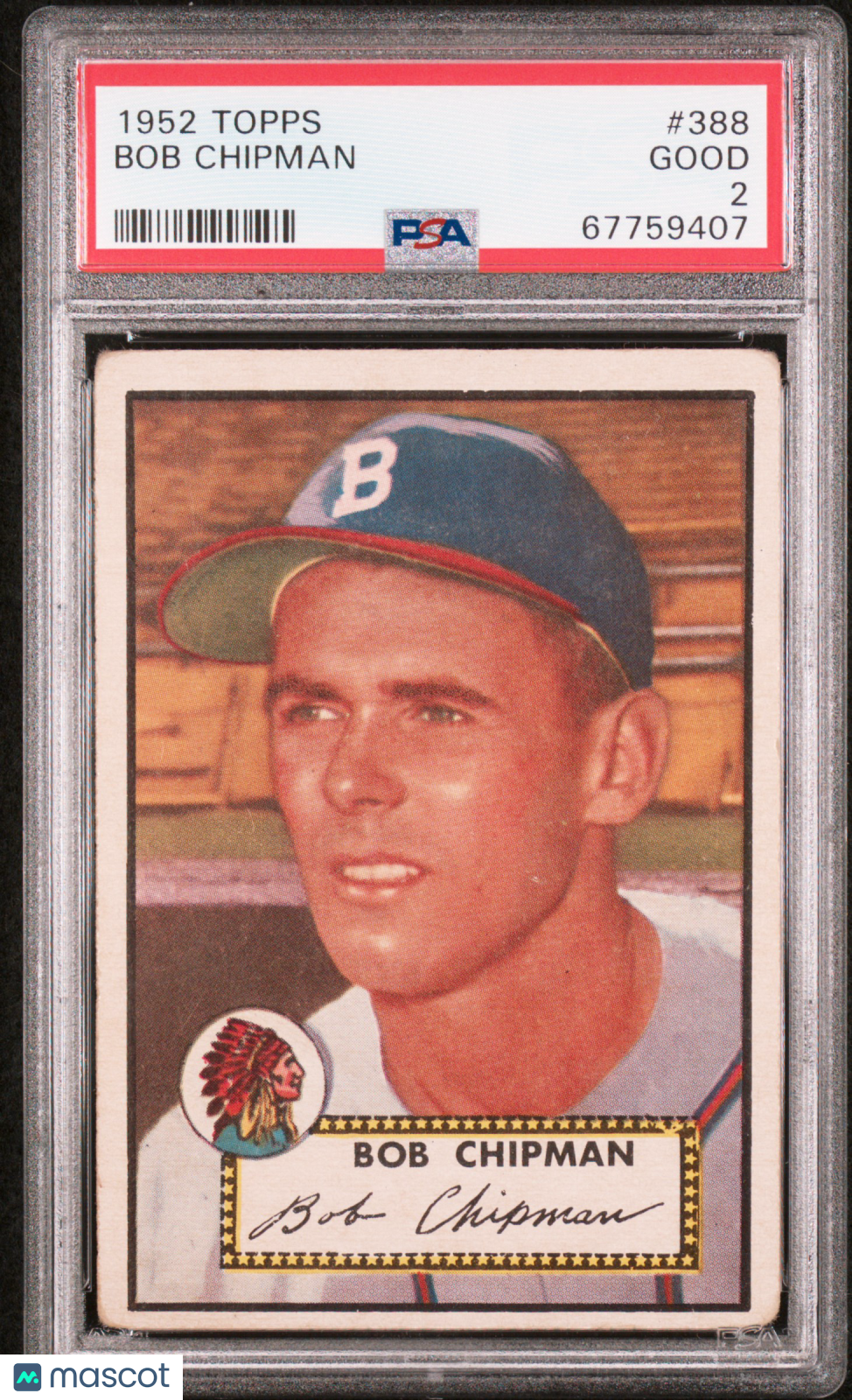 1952 Topps Bob Chipman #388 PSA 2 Nicely centered
